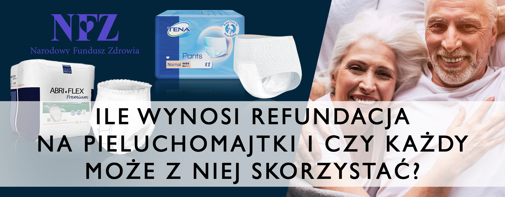 senior opieka medyczna refundacja pieluchomajtki