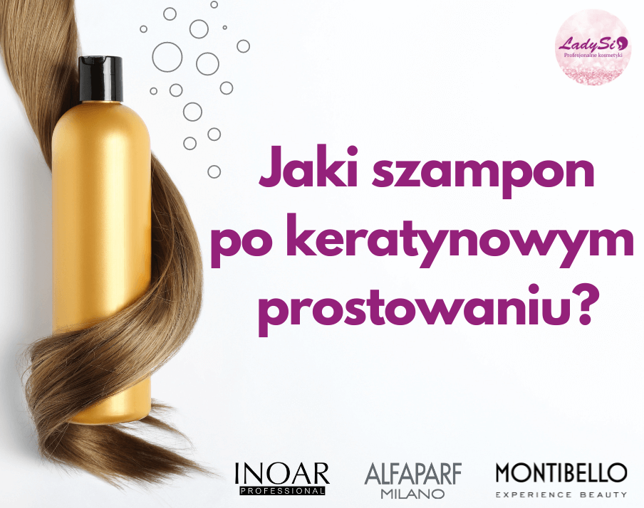 keratynowe prostowanie włosów szampon