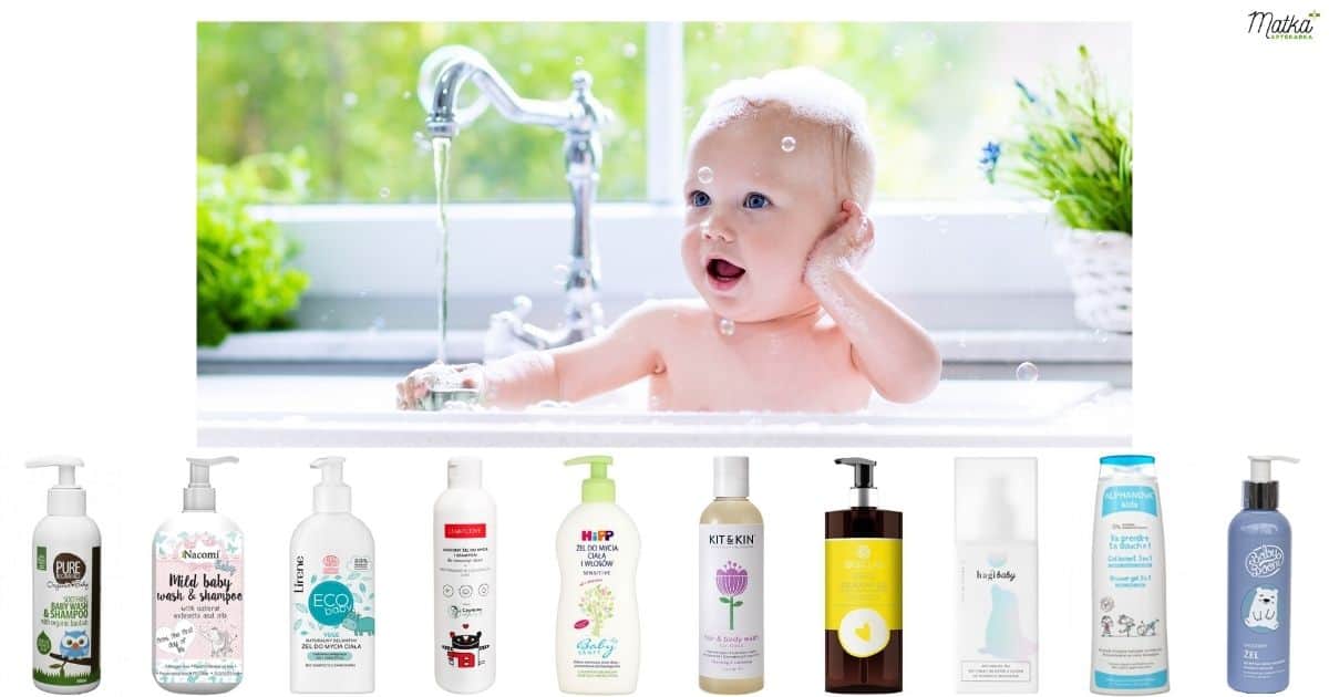 najlepszy żel i szampon dla noworodka